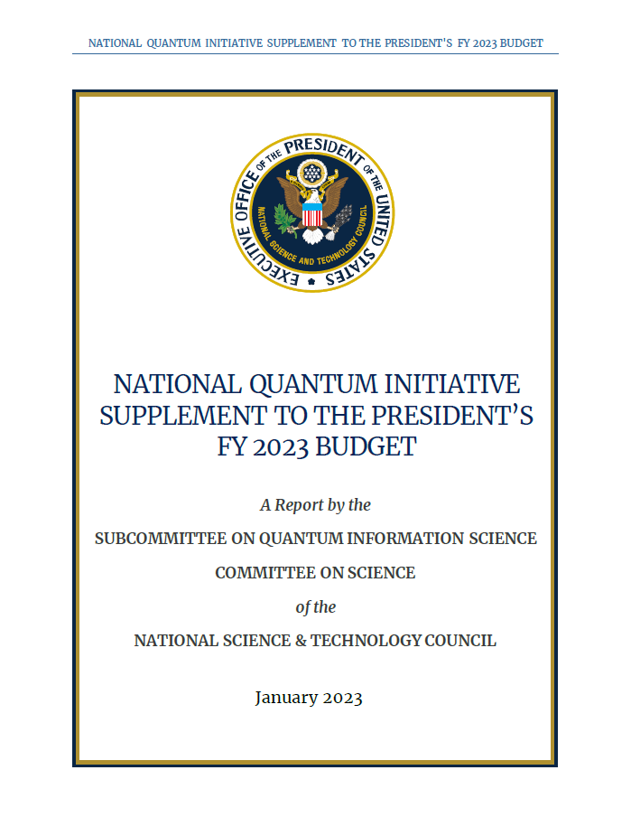 The National Quantum Initiative Supplement to the President’s FY 2023